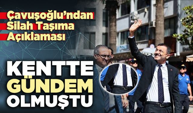 Çavuşoğlu’ndan Silah Taşıma Açıklaması