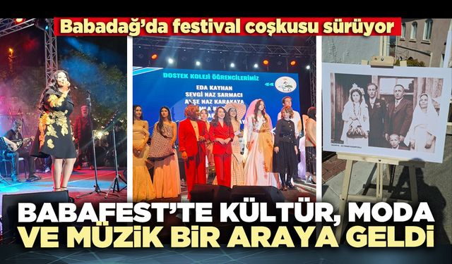 Babafest’te kültür, moda ve müzik bir araya geldi