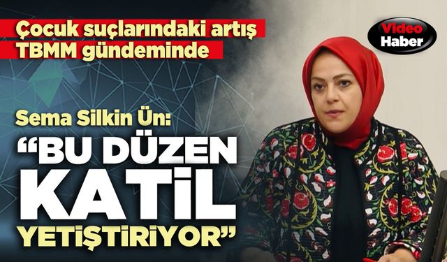 Denizli Milletvekili Sema Silkin Ün: “Bu düzen katil yetiştiriyor”