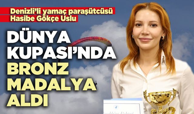 Hasibe Gökçe Uslu Dünya Kupası’nda bronz madalya aldı