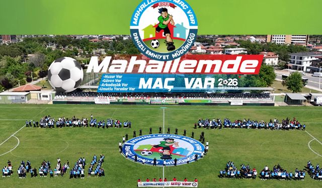 “Mahallemde Maç Var” Turnuvasına başvurularda son tarih 1 Aralık