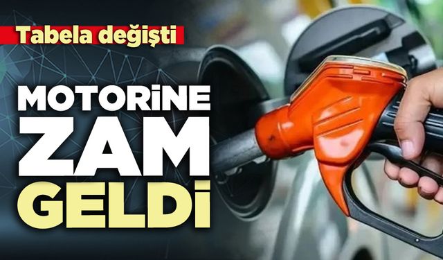 Tabela değişti: motorine zam geldi