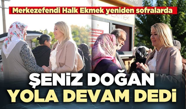 Şeniz Doğan yola devam dedi