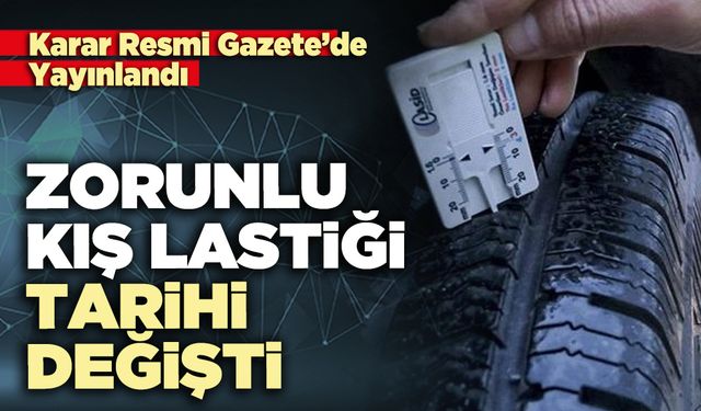 Zorunlu kış lastiği tarihi değişti