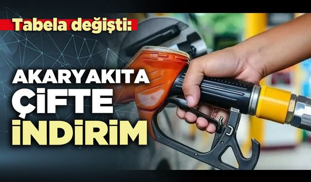 Akaryakıta çifte indirim