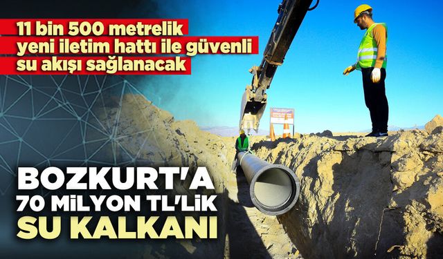 Bozkurt'a 70 milyon TL'lik su kalkanı