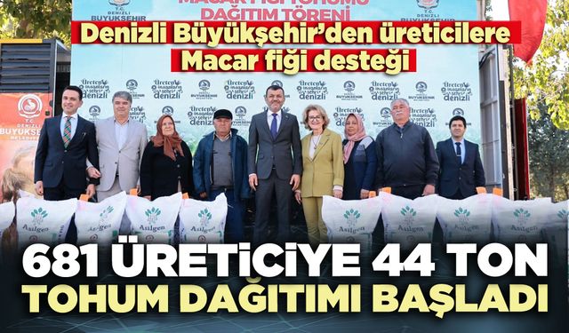 681 üreticiye 44 ton tohum dağıtımı başladı
