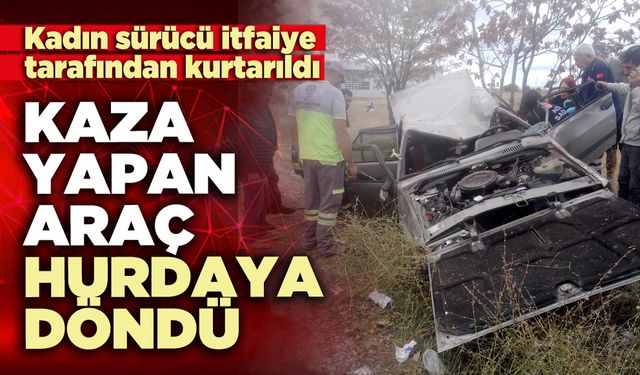 Tavas’ta kaza yapan araç hurdaya döndü