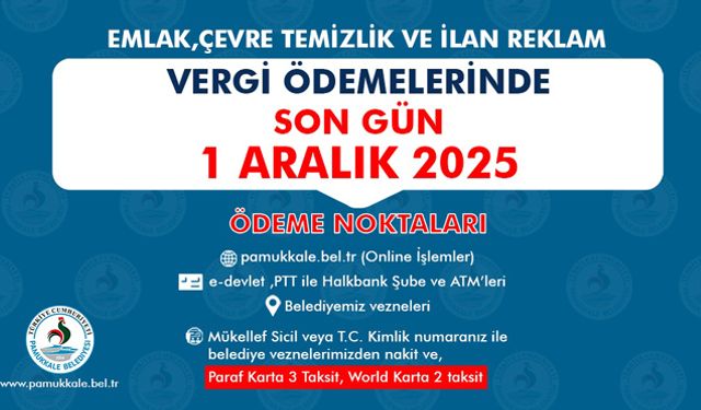 Pamukkale Belediyesi'nden vergi duyurusu: son gün 1 Aralık!
