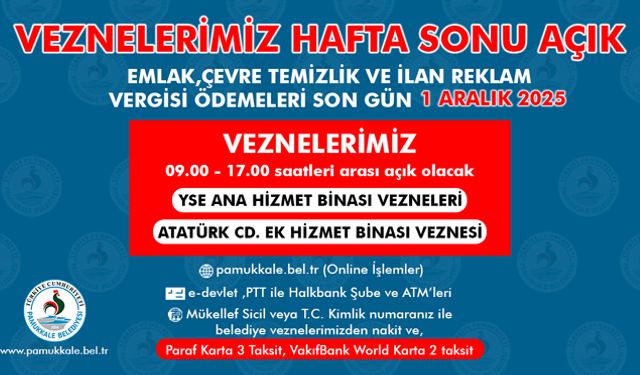 Pamukkale Belediyesi’nde vezneler hafta sonu da açık!
