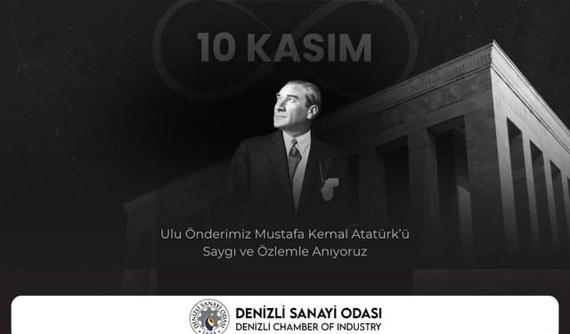Denizli Sanayi Odası 10 Kasım İlanı