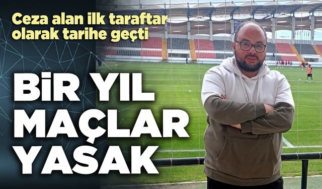 Bir yıl maçlar yasak