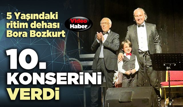 5 Yaşındaki ritim dehası Bora Bozkurt 10. konserini verdi
