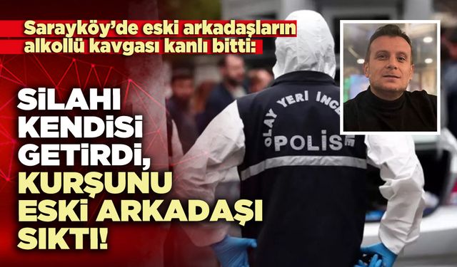 Silahı kendisi getirdi, kurşunu eski arkadaşı sıktı!
