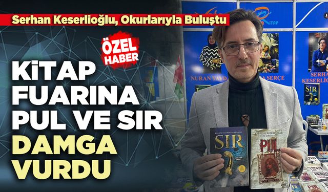 Kitap fuarına Pul ve Sır damga vurdu
