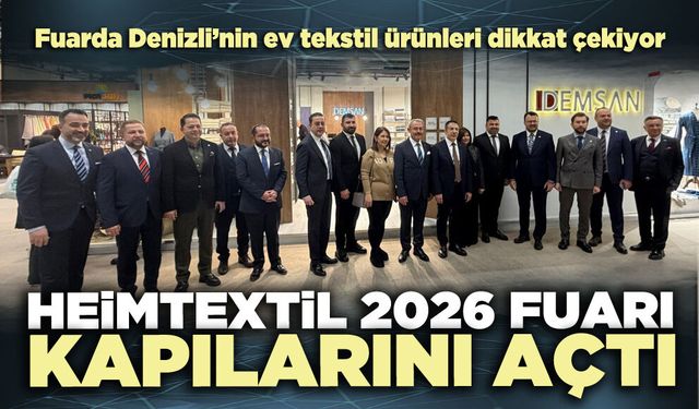 Heimtextil 2026 Fuarı kapılarını açtı