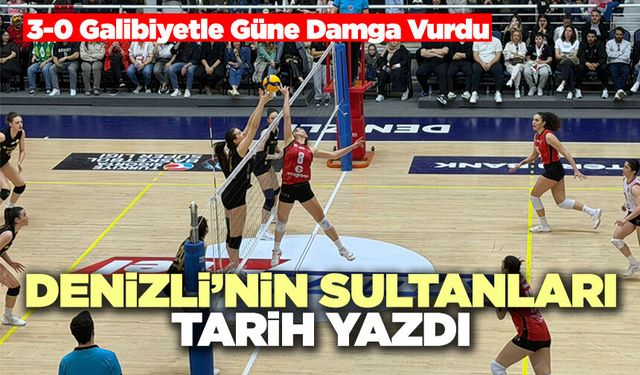 Denizli’nin Sultanları Tarih Yazdı