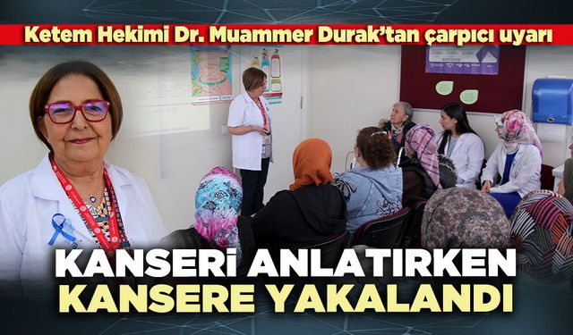 Kanseri anlatırken kendisi kansere yakalandı