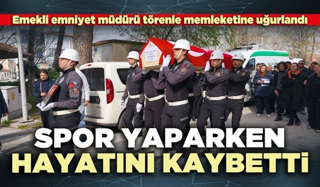 Emekli emniyet müdürü spor yaparken hayatını kaybetti