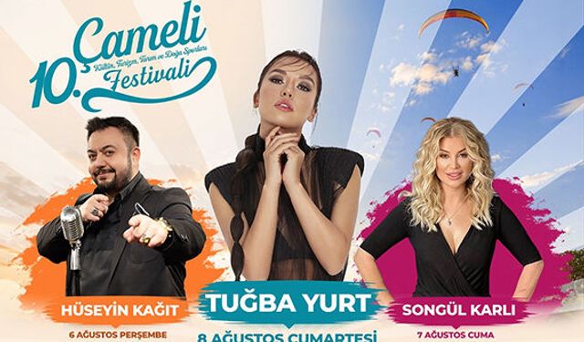 Çameli Festivali’ne sayılı günler kaldı