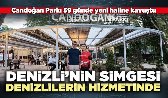 Denizli’nin simgesi Denizlilerin hizmetinde