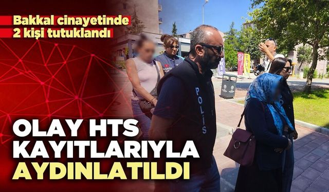 Denizli’de Bakkal Olayında 2 kişi tutuklandı