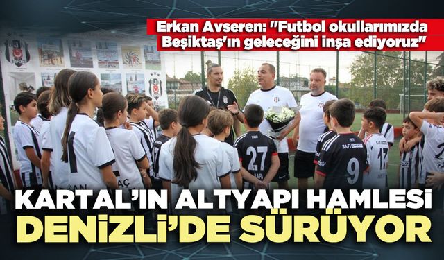 Kartal’ın altyapı hamlesi Denizli’de sürüyor