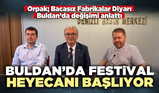 Buldan’da festival heyecanı başlıyor