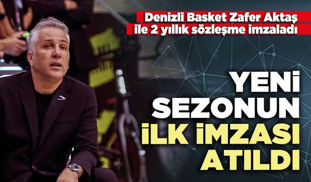 Yeni sezonun ilk imzası atıldı