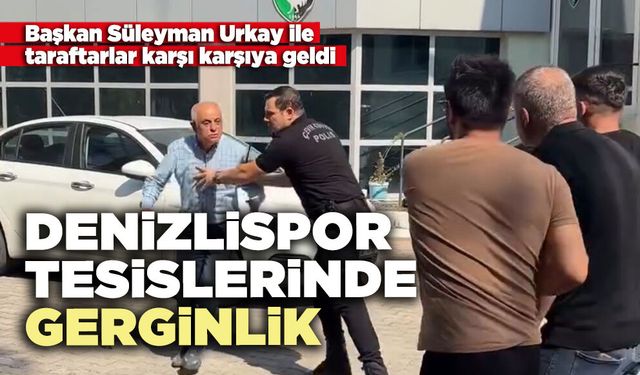 Denizlispor tesislerinde gerginlik