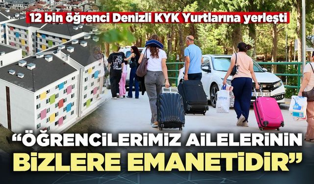 “Öğrencilerimiz ailelerinin bizlere emanetidir”