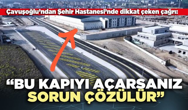 Çavuşoğlu: “Bu kapıyı açarsanız sorun çözülür”