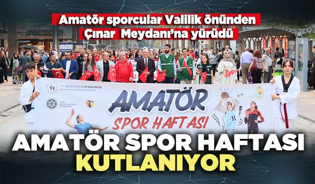 Amatör Spor Haftası kutlanıyor