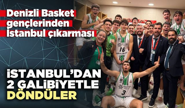 İstanbul’dan 2 galibiyetle döndüler