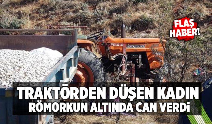 Traktörden Düşen Kadın Römorkun Altında Can Verdi