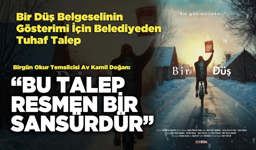 Birgün Okur Temsilcisi Av Kamil Doğan: “Bu Talep Resmen Bir Sansürdür”