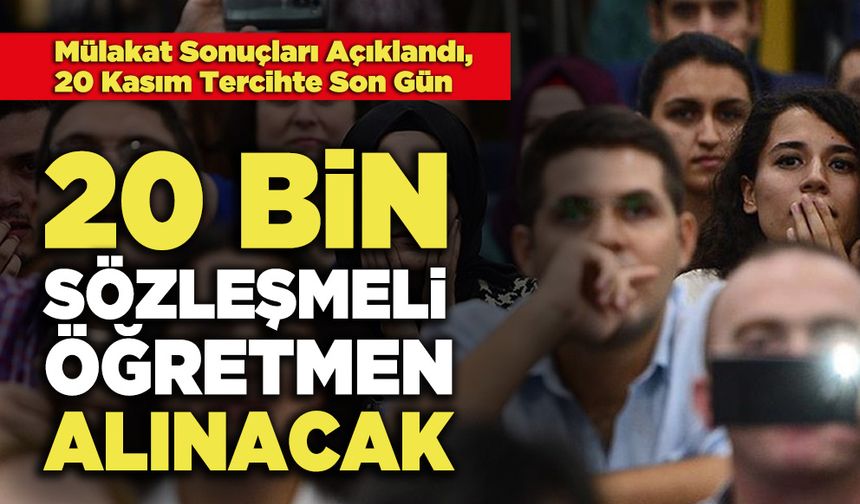 20 Bin Sözleşmeli Öğretmen Alınacak