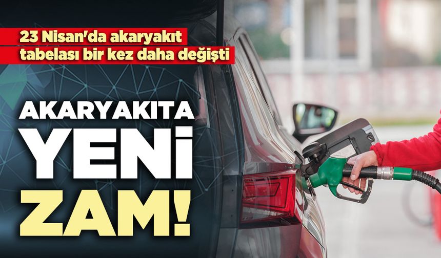 Akaryakıta yeni zam!