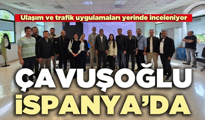 Çavuşoğlu İspanya’da