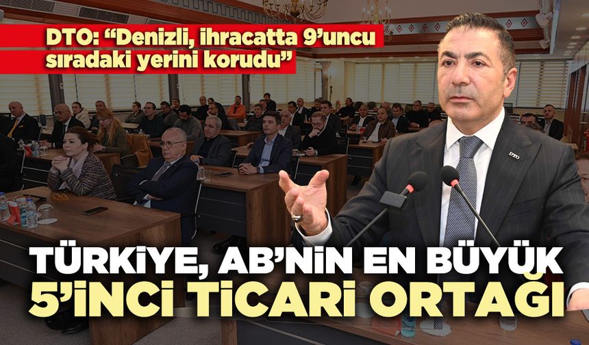 Türkiye, AB’nin en büyük 5’inci ticari ortağı