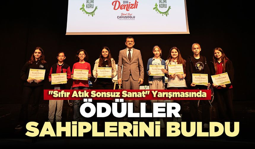 "Sıfır Atık Sonsuz Sanat" Yarışmasında Ödüller Sahiplerini Buldu