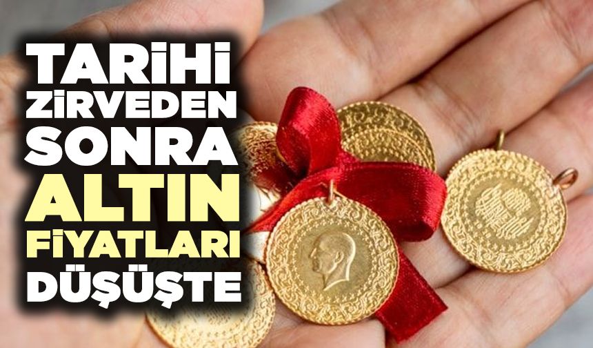 Tarihi Zirveden Sonra Altın Fiyatları Düşüşe Geçti