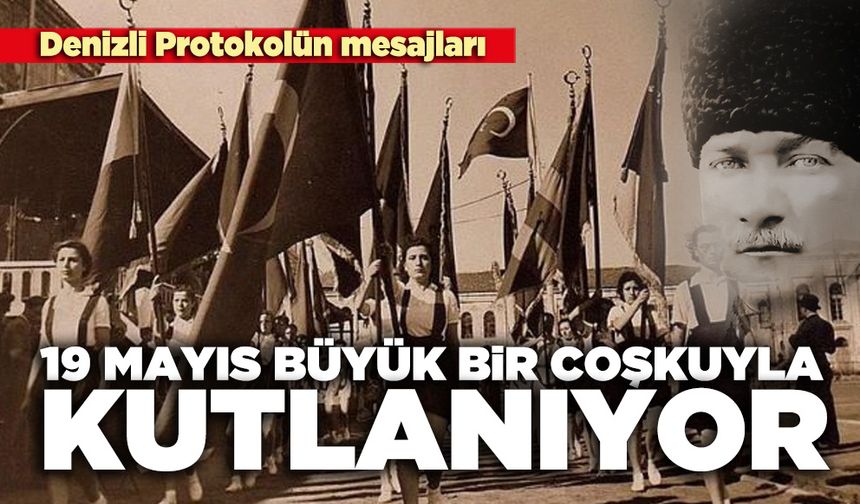 19 Mayıs büyük bir coşkuyla kutlanıyor