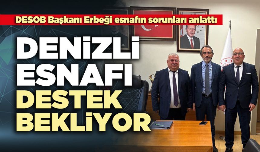 Denizli esnafı destek bekliyor