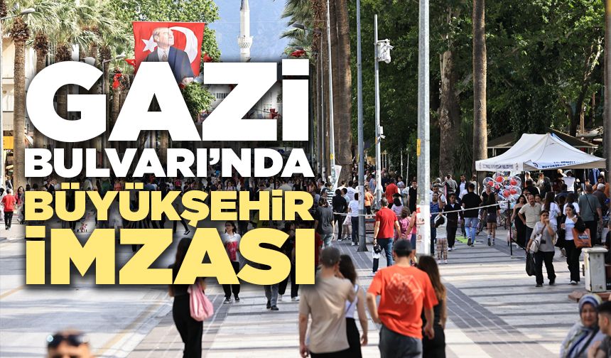 Gazi Bulvarı’nda Büyükşehir İmzası