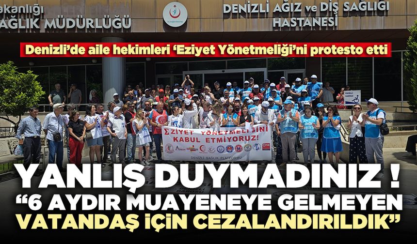 Yanlış duymadınız: 6 aydır muayeneye gelmeyen vatandaş için cezalandırıldık