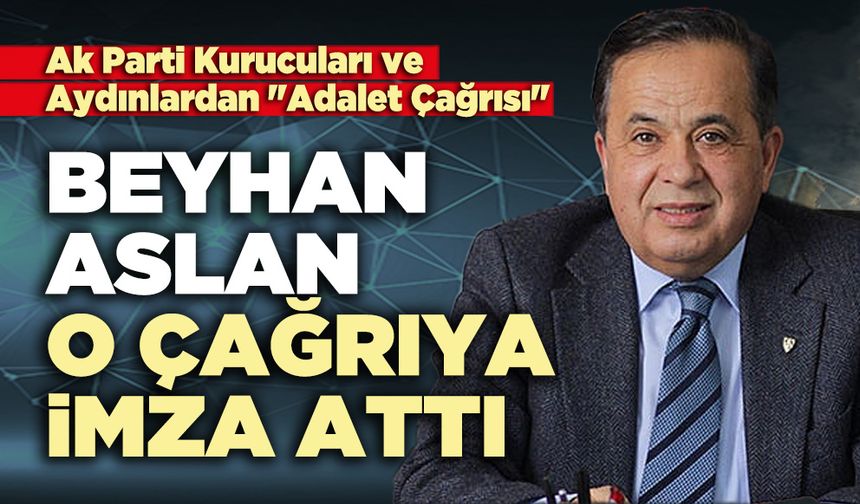 Beyhan Aslan o çağrıya imza attı