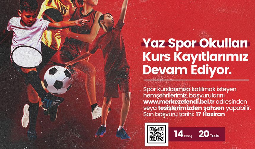 Merkezefendi Belediyesi’nin Yaz Spor Okulları Kurs Kayıtları Devam Ediyor