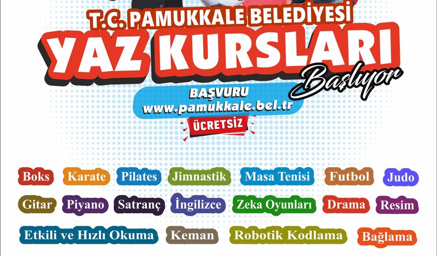 Pamukkale Belediyesi Yaz Kursları İçin Kayıtlar Başladı