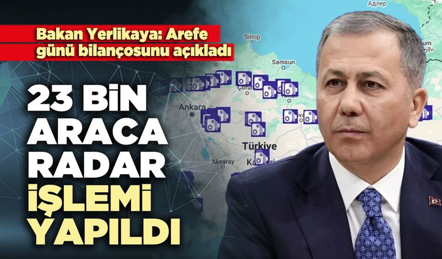 23 Bin araca hız ve radar işlemi yapıldı